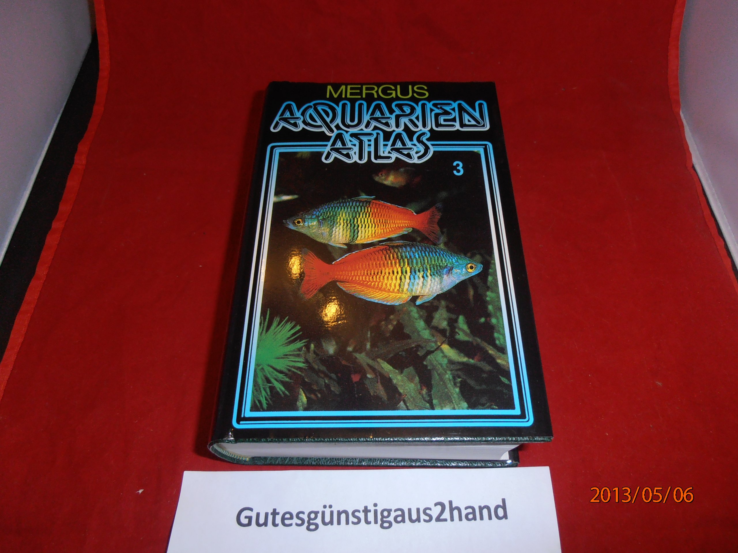 洋書　Mergus Aquarien Atlas Band 3 アクアリウム Aquarium Atlas (Vol 3): Riehl, Rudiger, Baensch, Hans A